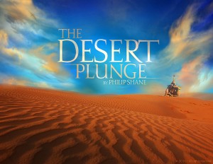 The Desert Plunge  by Philip Shane from Bookbaby in Sports & Hobbies category