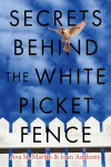 Secrets Behind the White Picket Fence - text