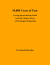 10,000 Years of Fear - text