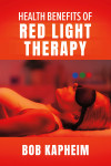 Health Benefits of Red Light Therapy - text