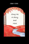 Sing Me A Story and More - text