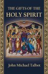 The Gifts of the Holy Spirit - text