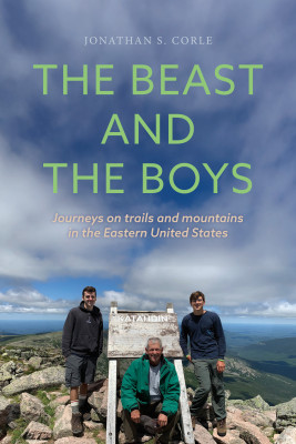 The Beast And The Boys by Jonathan S. Corle from Bookbaby in Family & Health category