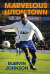 Marvelous Luton Town by Marvin Johnson from  in  category