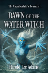 Dawn of the Water Witch - text