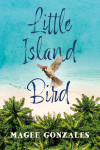 Little Island Bird - text