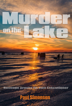 Murder on the Lake by Paul Simonson from Bookbaby in General Novel category
