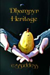 Dhampyr Heritage by E. G. Gaddess from  in  category