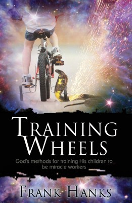 Training Wheels by Frank Hanks from Bookbaby in Religion category