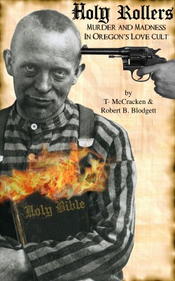 Holy Rollers by Robert Blodgett from Bookbaby in History category