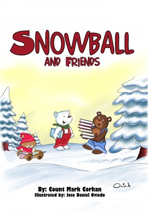 Snowball and Friends by Count Corhan from Bookbaby in Teen Novel category