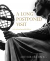 A Long Postponed Visit - Reviewed and Extended Edition by Arthur Friedberg from  in  category