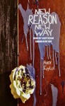 New Reason New Way - How My Skepticism Changed My Art by Andy Eppler from  in  category
