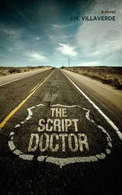 The Script Doctor by J.M. Villaverde from Bookbaby in General Novel category