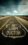 The Script Doctor by J.M. Villaverde from  in  category