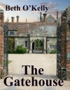 The Gatehouse by Beth O'Kelly from  in  category