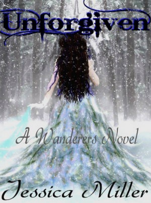 Unforgiven (Wanderers#3) by Jessica Miller from Bookbaby in Romance category