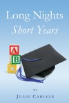 Long Nights: Short Years by Julie Carlyle from  in  category