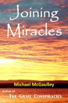 Joining Miracles by Michael McGaulley from  in  category