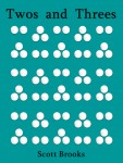 Twos and Threes by Scott Brooks from  in  category