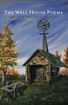 The Well House Poems by Gerald F Heaney from  in  category