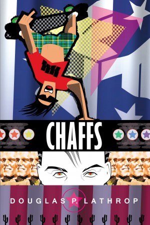 Chaffs by Douglas P. Lathrop from Bookbaby in General Novel category
