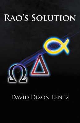 Raos Solution by David Dixon Lentz from Bookbaby in Politics category