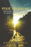 Policy Walking by John A.  Calhoun from  in  category