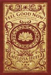 Feel Good Now! by Melissa Huff from  in  category