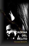 Cadena Del Delito by Giovanni Davila M. from  in  category