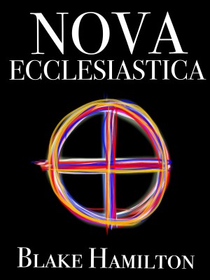 Nova Ecclesiastica by Blake Hamilton from Bookbaby in Religion category