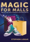 Magic for Malls by Stephen Logue from  in  category