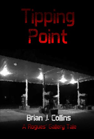Tipping Point by Brian Collins from Bookbaby in General Novel category