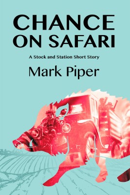 Chance On Safari by Mark Piper from Bookbaby in General Novel category