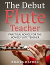 The Debut Flute Teacher by Nicola Hayden from  in  category