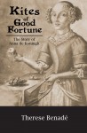 Kites of Good Fortune by Therese Benadé from Bookbaby in History category Kites of Good Fortune by Therese Benadé from in category