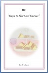 101 Ways to Nurture Yourself by Chris Mabon from  in  category