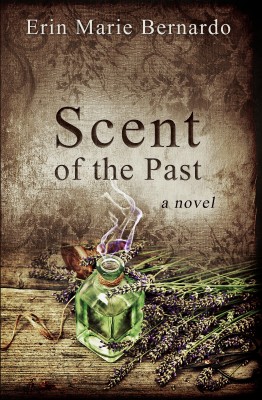 Scent of the Past by Erin Marie Bernardo from Bookbaby in History category