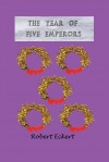 The Year of Five Emperors by Robert Eckert from  in  category
