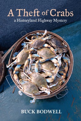 A Theft of Crabs by Buck Bodwell from Bookbaby in General Novel category