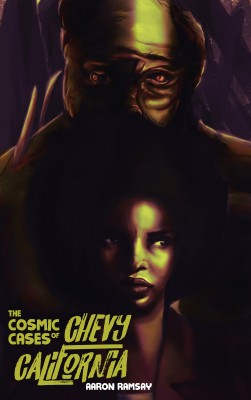 The Cosmic Cases of Chevy California by Aaron Ramsay from Bookbaby in General Novel category