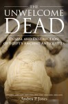 The Unwelcome Dead by Andrea P. Jones from  in  category