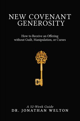 New Covenant Generosity by Jonathan Welton from Bookbaby in Religion category