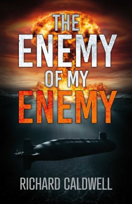 The Enemy of My Enemy by Richard Caldwell from Bookbaby in General Novel category