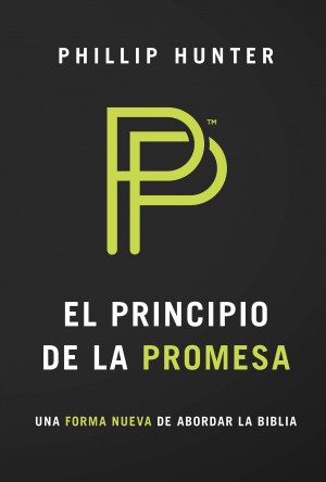 El principio de la promesa by Phillip Hunter from Bookbaby in Religion category