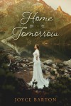 Home to Tomorrow by Joyce Barton from  in  category
