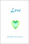 Love by Christopher Alan Anderson from  in  category