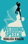 WEDDING SPEECH by Khaliza Khalid from  in  category