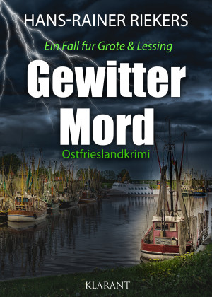 Gewittermord. Ostfrieslandkrimi by Hans-Rainer Riekers from Hallenberger Media GmbH in General Novel category