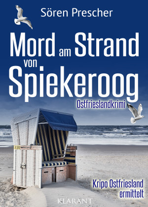 Mord am Strand von Spiekeroog. Ostfrieslandkrimi by Sören Prescher from Hallenberger Media GmbH in General Novel category
